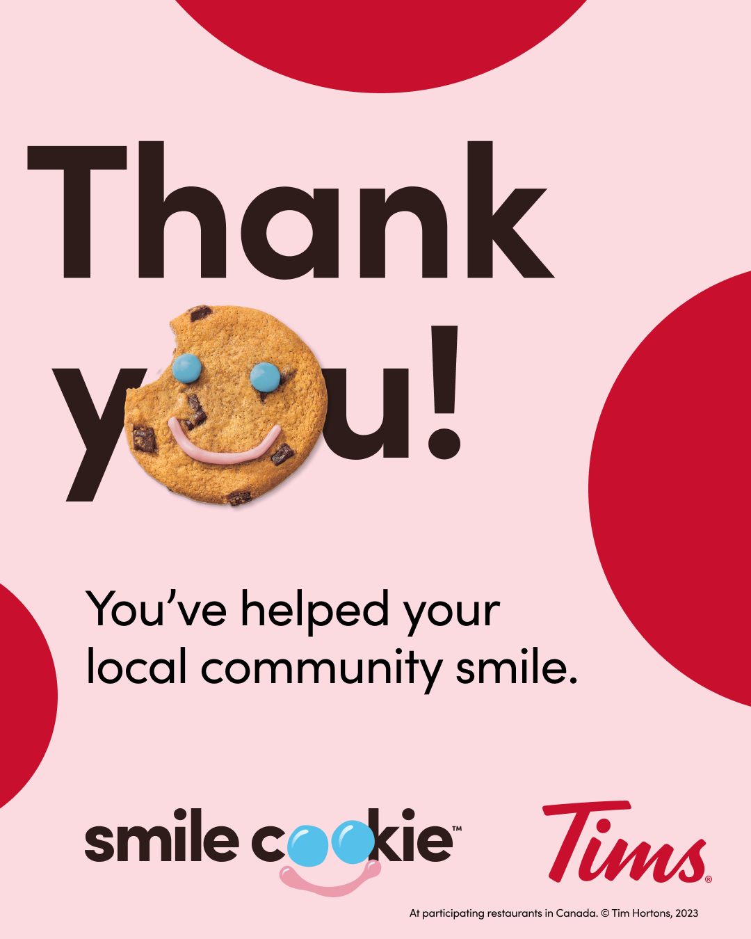 Smile Cookie Campaign $113,426 – Community Living Mississauga